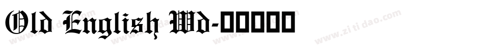 Old English Wd字体转换